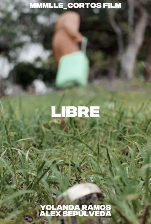 Libre movie poster