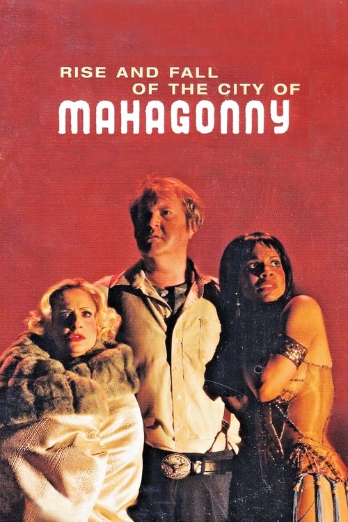 Rise and Fall of the City of Mahagonny movie poster