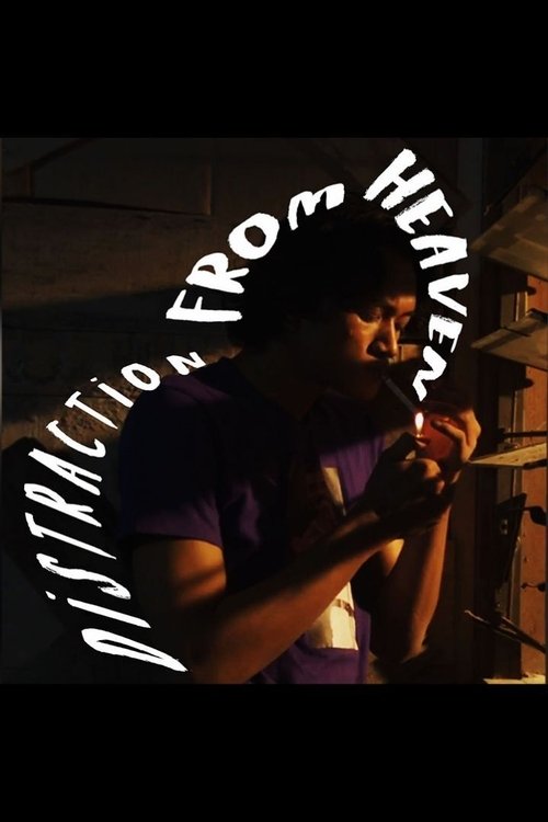 Distraction from Heaven movie poster