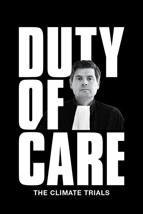 Duty of Care: The Climate Trials movie poster