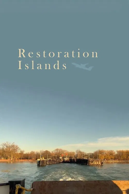 Restoration Islands movie poster