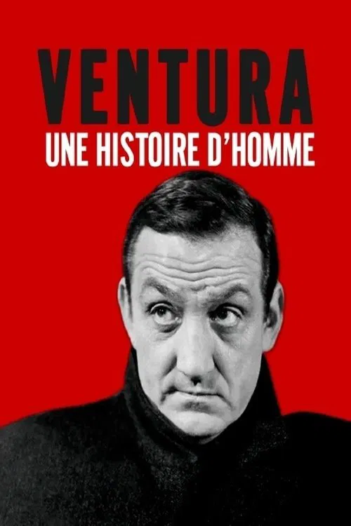 Poster do filme Lino Ventura, une histoire d'homme