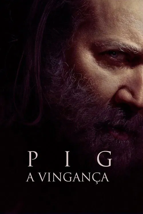 Poster do filme Pig: A Vingança