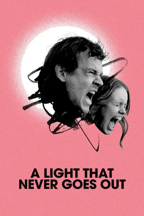 A Light That Never Goes Out movie poster