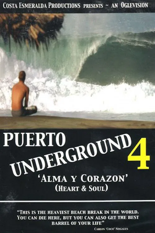 Puerto Underground 4: Alma y Corazón movie poster
