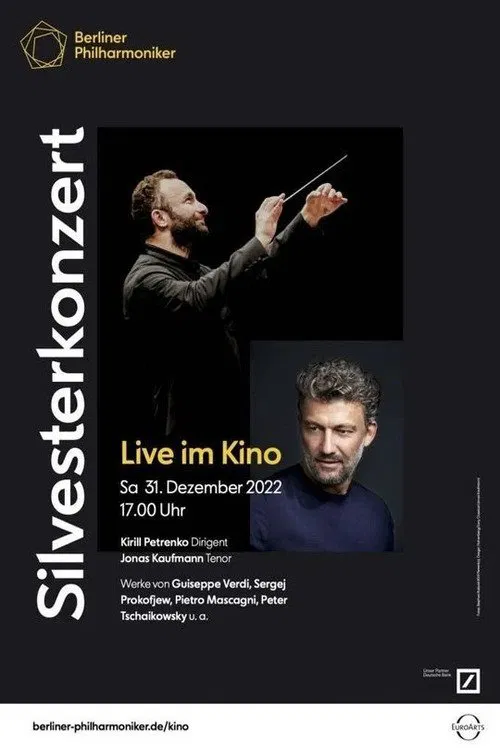 Berliner Philharmoniker 2022/23: Silvesterkonzert mit Kirill Petrenko und Jonas Kaufmann movie poster