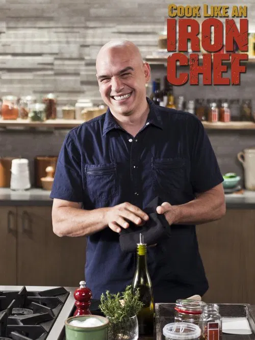 Cook Like an Iron Chef tv show poster