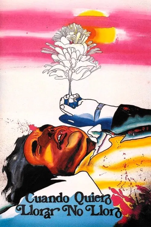 When I Want to Cry, I Don't movie poster