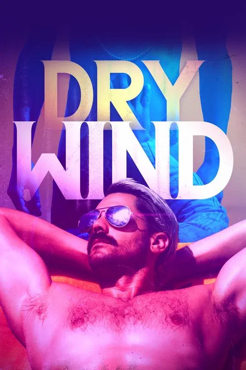 Dry Wind movie poster