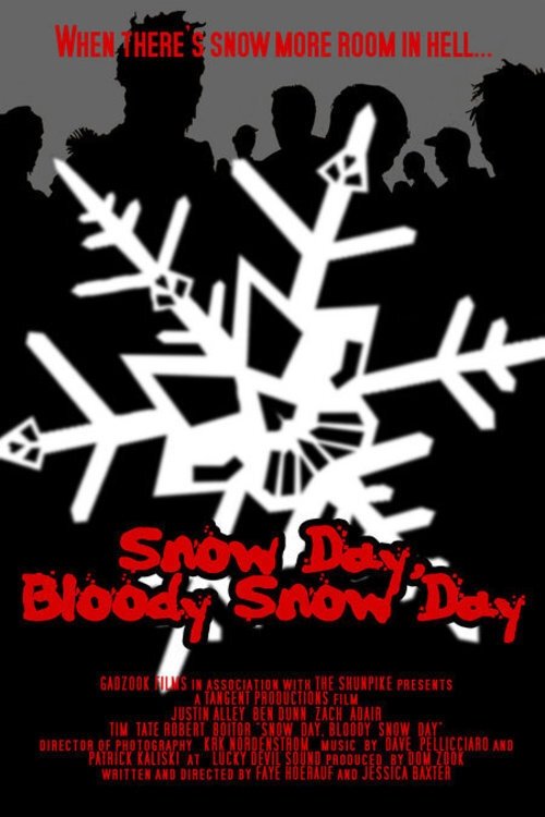 Snow Day, Bloody Snow Day movie poster
