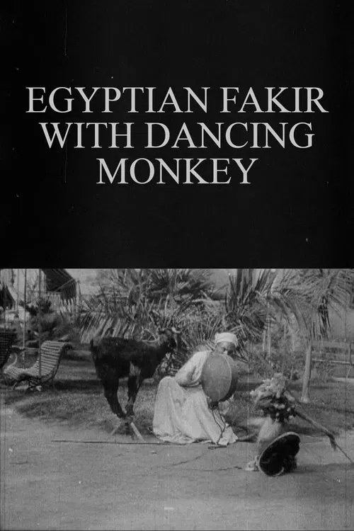Egyptian Fakir with Dancing Monkey movie poster