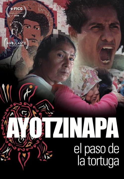 Ayotzinapa: The Turtle's Pace movie poster