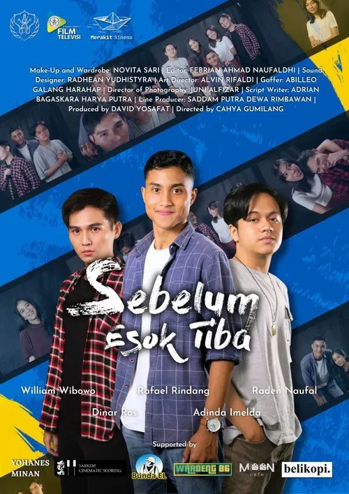 Sebelum Esok TIba movie poster