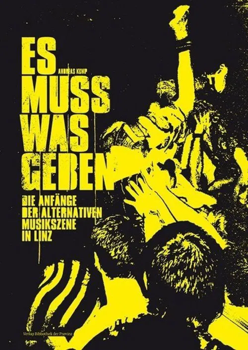 Es muss was geben movie poster