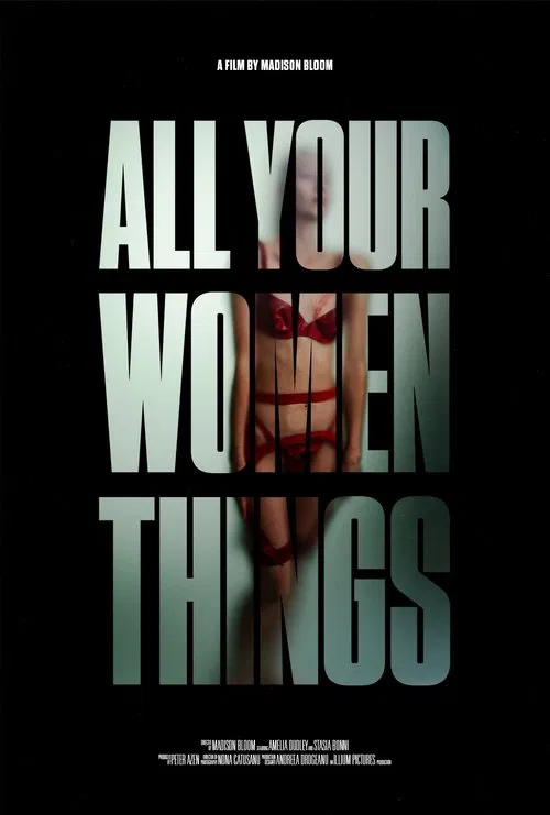 All Your Women Things movie poster