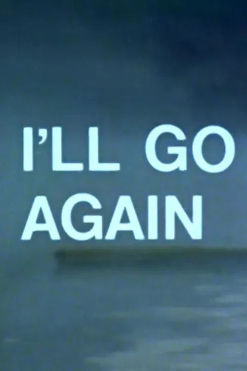 I'll Go Again movie poster