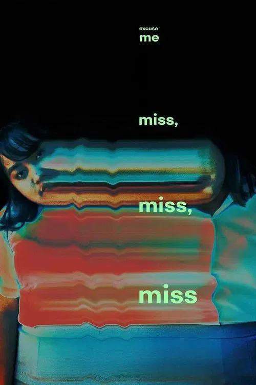 Excuse Me, Miss, Miss, Miss movie poster