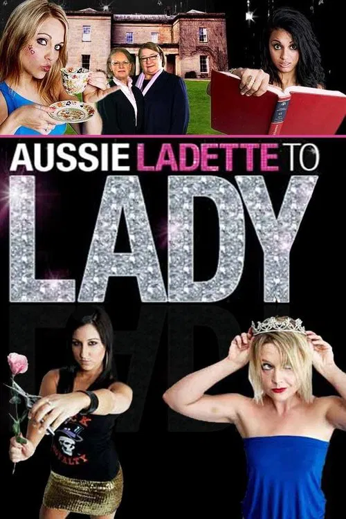 Aussie Ladette to Lady tv show poster