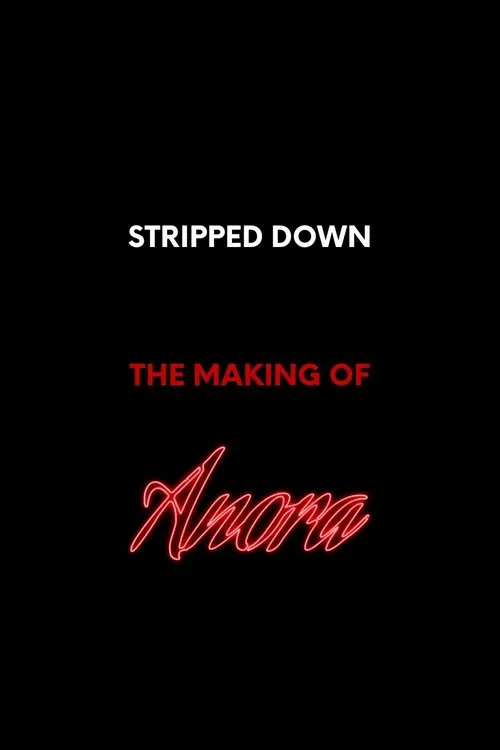 Stripped Down: The Making of ‘Anora’ movie poster