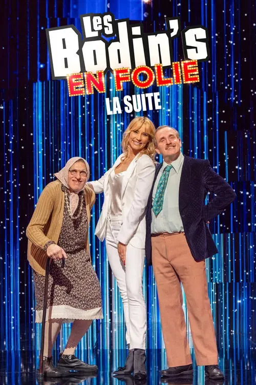 Les Bodin's en folie : la suite movie poster