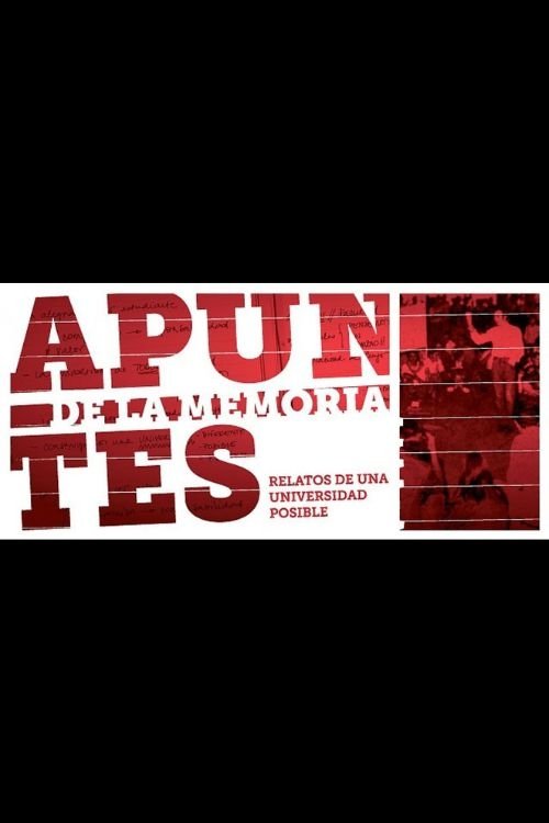 Apuntes de la Memoria movie poster