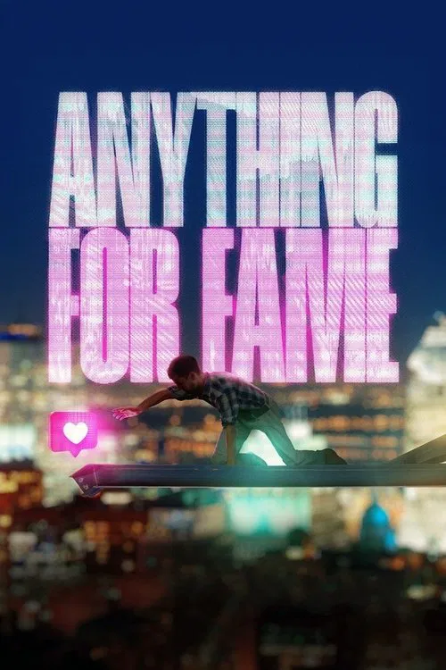 Anything for Fame movie poster
