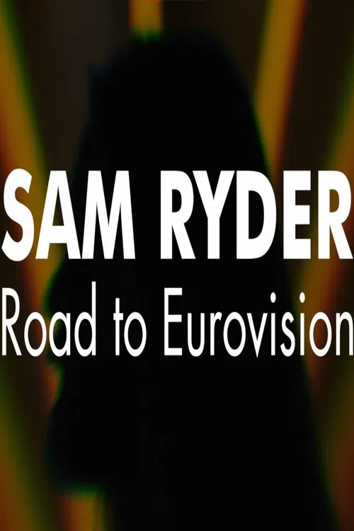 Sam Ryder: Road to Eurovision movie poster