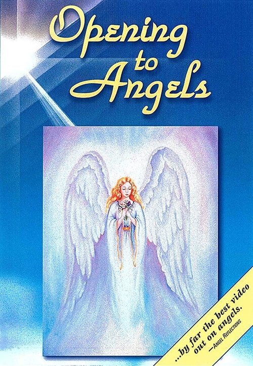 Opening to Angels movie poster