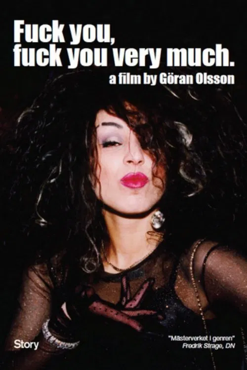 Fuck You, Fuck You Very Much movie poster