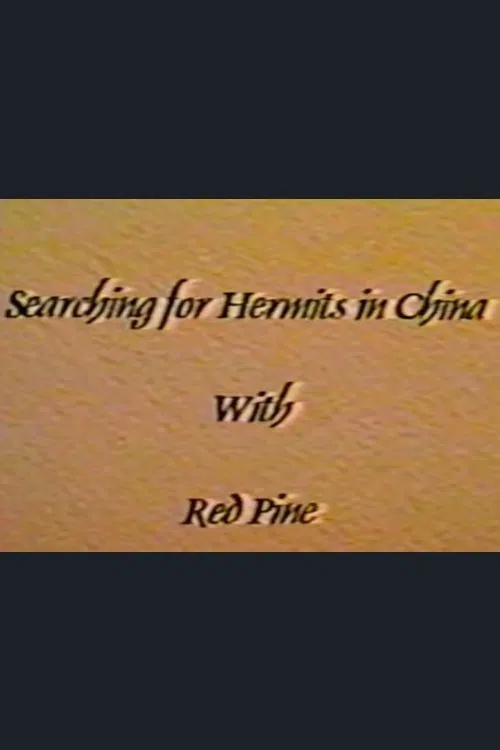 Searching for Hermits in China with Red Pine movie poster