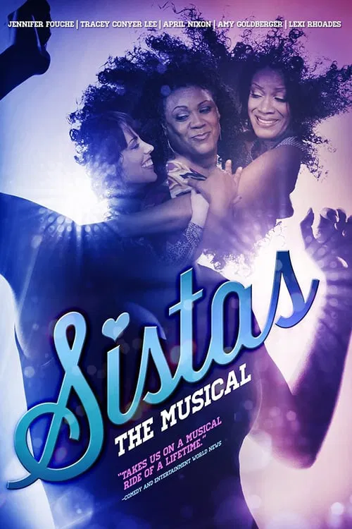 Sistas: The Musical movie poster