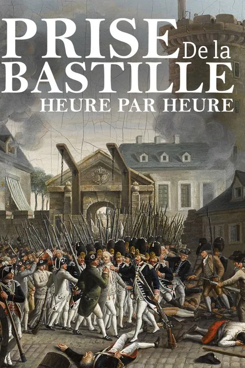 Bastille Day Chronicle of a Revolution movie poster