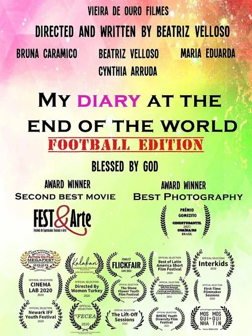 Meu diário no fim do mundo: Edição futebol movie poster