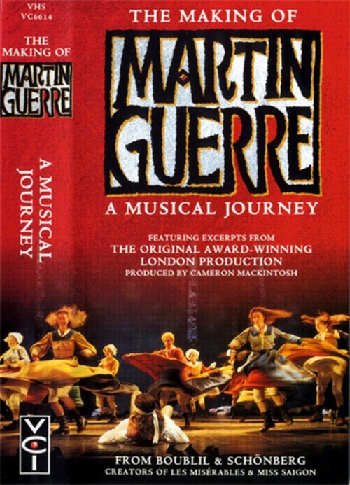 The Making of Martin Guerre: A Musical Journey movie poster