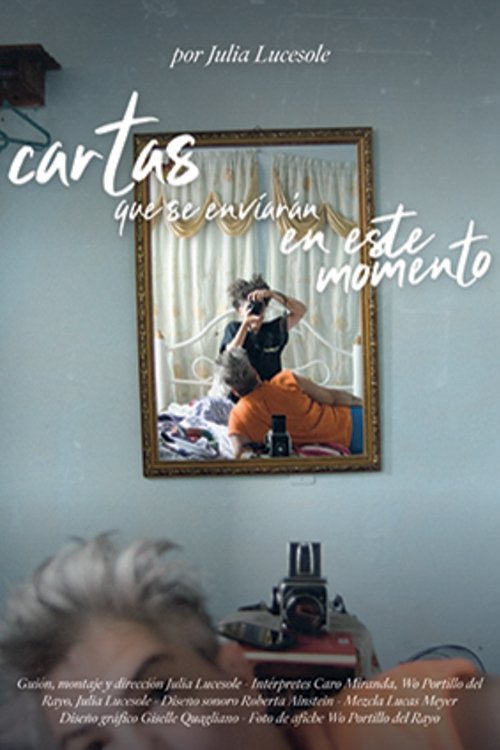 Cartas que se enviarán en este momento movie poster
