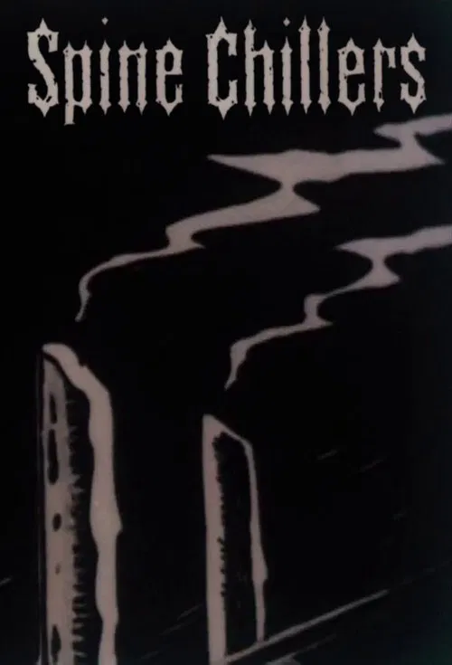 Spine Chillers tv show poster