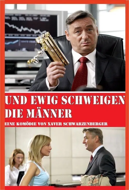 Und ewig schweigen die Männer movie poster