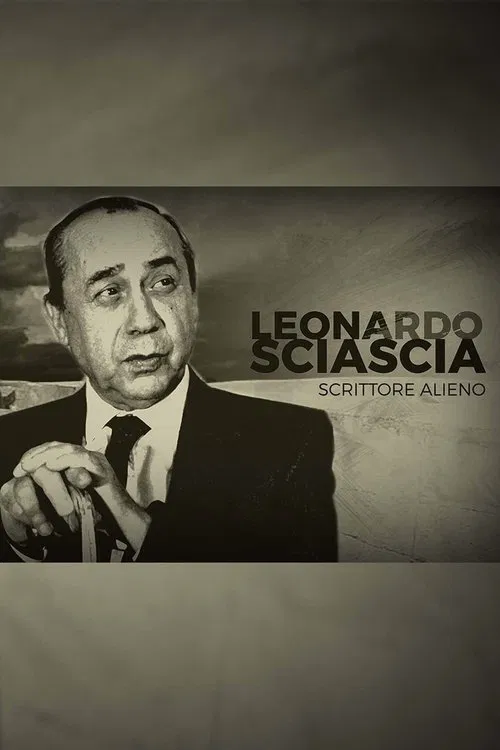 Leonardo Sciascia, scrittore alieno movie poster