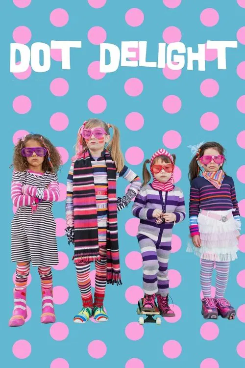 Dot Delight movie poster