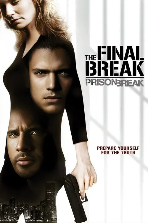 Prison Break: The Final Break movie poster