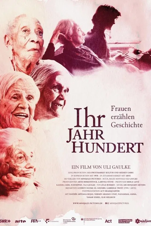 Ihr Jahrhundert - Frauen erzählen Geschichte movie poster