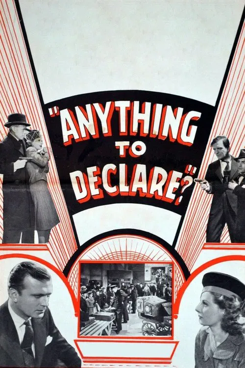 Anything to Declare? movie poster