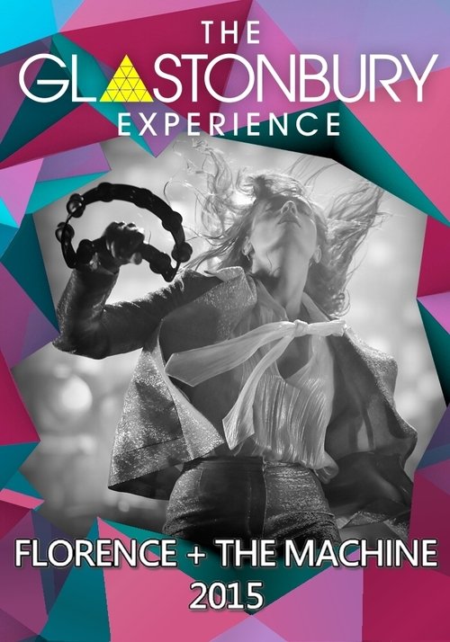 Florence and the Machine at Glastonbury movie poster