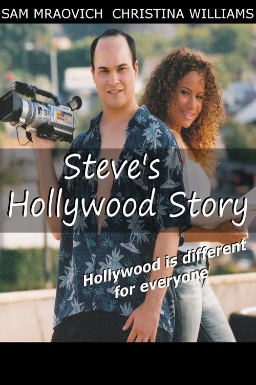 Steve's Hollywood Story movie poster