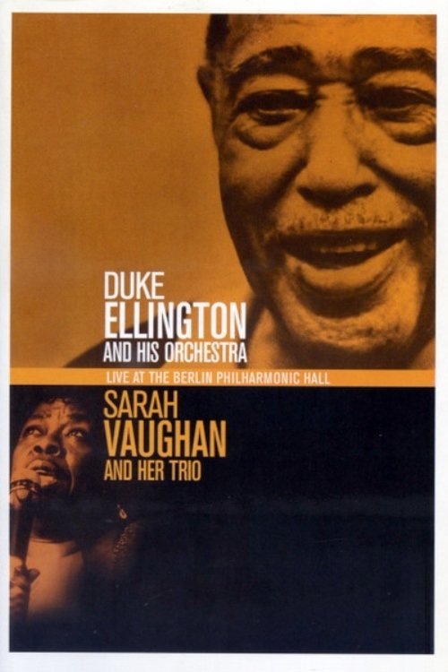 Duke Ellington & Sarah Vaughan  Live At The Berlin Philharmonic Hall 1989 movie poster