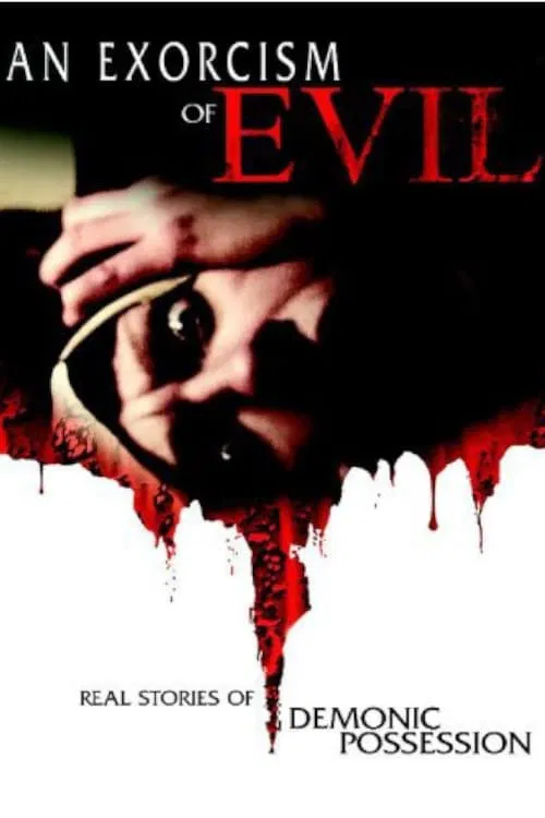 An Exorcism of Evil movie poster