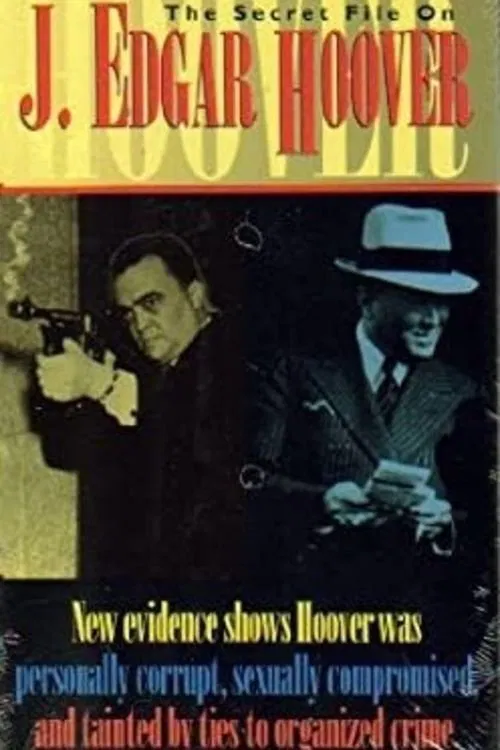 The Secret File on J. Edgar Hoover movie poster