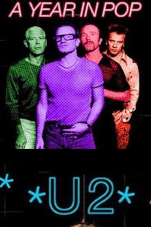 U2: A Year in Pop movie poster