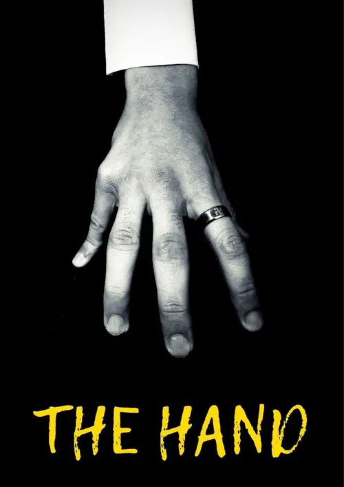 The Hand movie poster