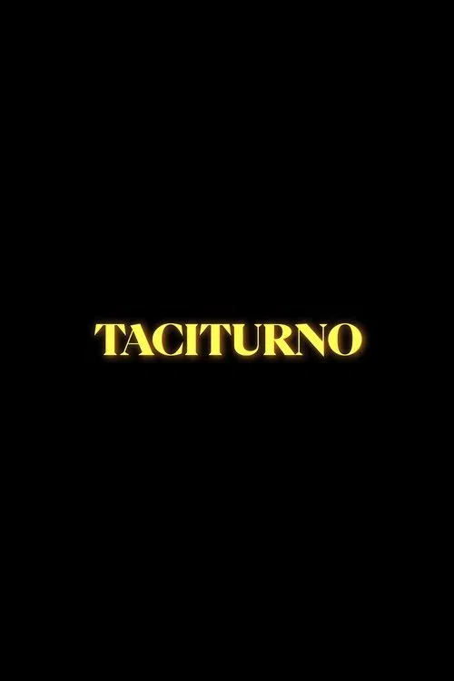Poster do filme Taciturno